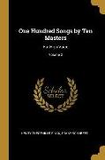 One Hundred Songs by Ten Masters: For High Voice, Volume 2