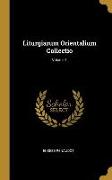 Liturgiarum Orientalium Collectio, Volume 1