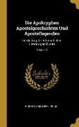 Die Apokryphen Apostelgeschichten Und Apostellegenden: Ein Beitrag Zur Altchristlichen Literaturgeschichte, Volume 2