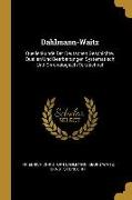 Dahlmann-Waitz: Quellenkunde Der Deutschen Geschichte. Quellen Und Bearbeitungen Systematisch Und Chronologisch Verzeichnet