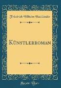 Künstlerroman (Classic Reprint)