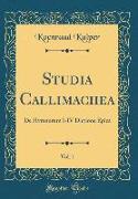 Studia Callimachea, Vol. 1