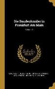 Die Baudenkmäler in Frankfurt Am Main, Volume 2