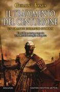 Il tradimento del centurione