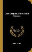 Jean-Jacques Rousseau ALS Musiker