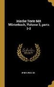 Irische Texte Mit Wörterbuch, Volume 2, Parts 1-2