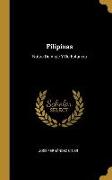 Filipinas: Notas De Viaje Y De Estancia