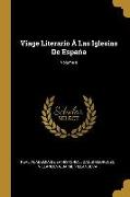 Viage Literario Á Las Iglesias De España, Volume 9