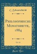 Philosophische Monatshefte, 1884, Vol. 20 (Classic Reprint)