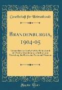 Brandenburgia, 1904-05