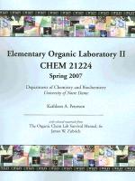 Elementary Organic Laboratory II, Chem 21224: The Organic Chem Lab Survival Manual