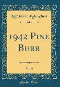 1942 Pine Burr, Vol. 21 (Classic Reprint)