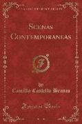 Scenas Contemporaneas (Classic Reprint)