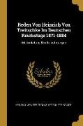 Reden Von Heinrich Von Treitschke Im Deutschen Reichstage 1871-1884: Mit Einleitung Und Erläuterungen