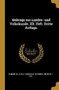 Beiträge Zur Landes- Und Volkskunde. XX. Heft. Dritte Auflage