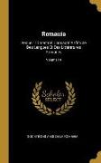 Romania: Recueil Trimestriel Consacré À l'Étude Des Langues Et Des Littératures Romanes, Volume 14