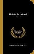 Histoire de Hainaut, Volume 8