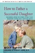 How to Father a Successful Daughter