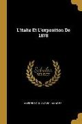 L'Italie Et l'Exposition de 1878