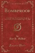 Bombproof, Vol. 1