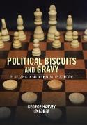 Political Biscuits and Gravy