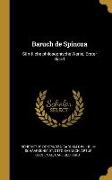 Baruch de Spinoza: Sämtliche Philosophische Werke, Erster Band