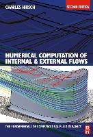 Numerical Computation of Internal and External Flows: The Fundamentals of Computational Fluid Dynamics
