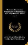 Hermann Grassmanns Gesammelte Mathematische Und Physikalische Werke, Volume 1