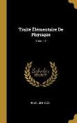 Traité Élémentaire de Physique, Volume 2