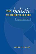 The Holistic Curriculum: Second Edition