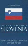 Historical Dictionary of Slovenia