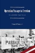 Operation Passage to Freedom: The United States Navy in Vietnam, 1954-1955