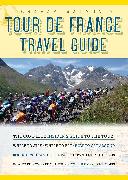 Graham Watson's Tour de France Travel Guide