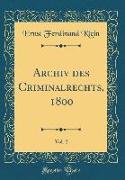 Archiv des Criminalrechts, 1800, Vol. 2 (Classic Reprint)