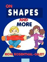 On Shapes and More