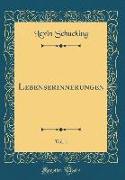 Lebenserinnerungen, Vol. 1 (Classic Reprint)