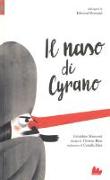 Il naso di Cyrano da Edmond Rostand