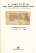 «In principio fuit textus». Studi di linguistica e filologia offerti a Rosario Coluccia in occasione della nomina a professore emerito