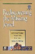 Rediscovering the Missing Jewel: Volume II