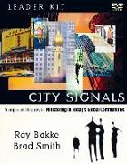 City Signals DVD Leader Kit: Principles and Practices for Ministering in Today's Global Communities [With 3 DVDs]