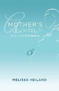 Mother's Journey: A Devotional for Pregnancy