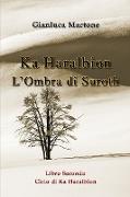 Ka Haralbion l'Ombra Di Suroth
