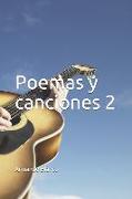 Poemas Y Canciones 2