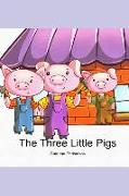 The Three Little Pigs: A Classic Children's Picture Book