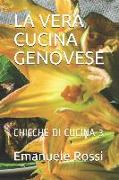 La Vera Cucina Genovese: Chicche Di Cucina 3