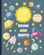 Draw and Write: Primary Composition Notebook Story Journal Grades K-2 Dotted Midline Creative Picture Cute Planet Rockets for Kids