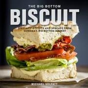 The Big Bottom Biscuit