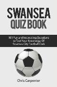 Swansea City Quiz Book