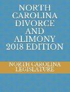 North Carolina Divorce and Alimony 2018 Edition