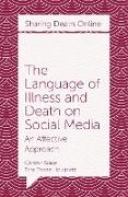 The Language of Illness and Death on Social Media